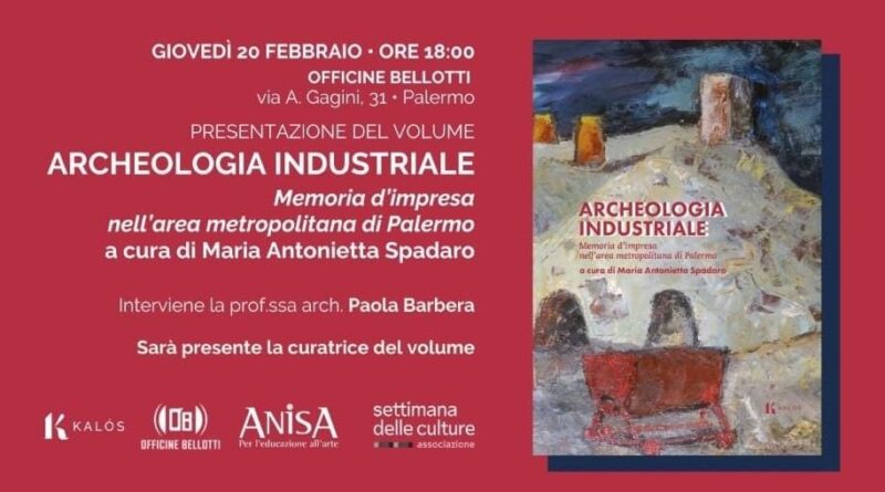 Archeologia Industriale